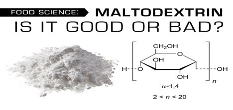 Maltodextrin- Dangers of this Hidden Ingredient